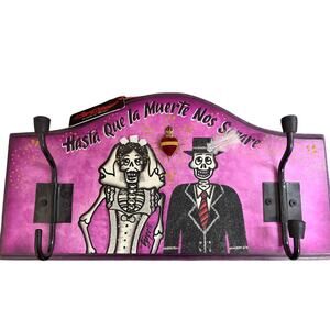 Dia De Los Muertos Hanging Wall Hooks Married Couple "Until Death Do Us Part"